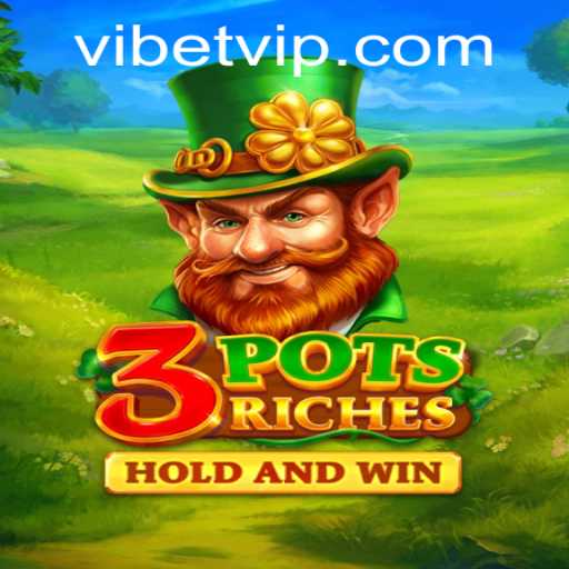 Discovering 3potsRiches: An Engaging Gaming Experience with ViBet