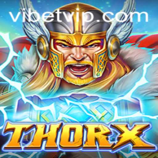 Introducing ThorX: The Ultimate Adventure in the Realm of ViBet